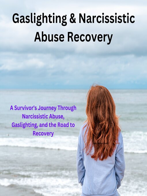 Title details for Gaslighting & Narcissistic Abuse Recovery by Jacky Lloyds - Wait list